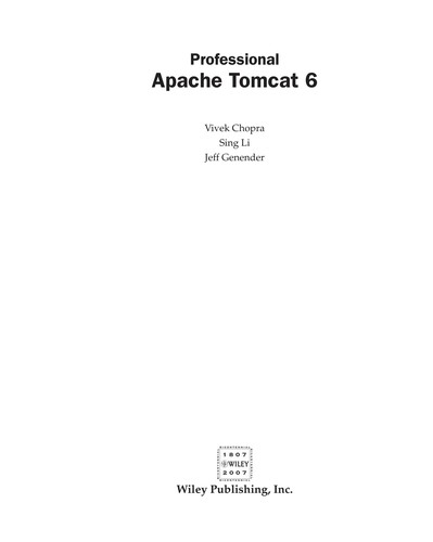 Vivek Chopra: Professional Apache Tomcat 6 (2007, Wiley Technology Pub.)