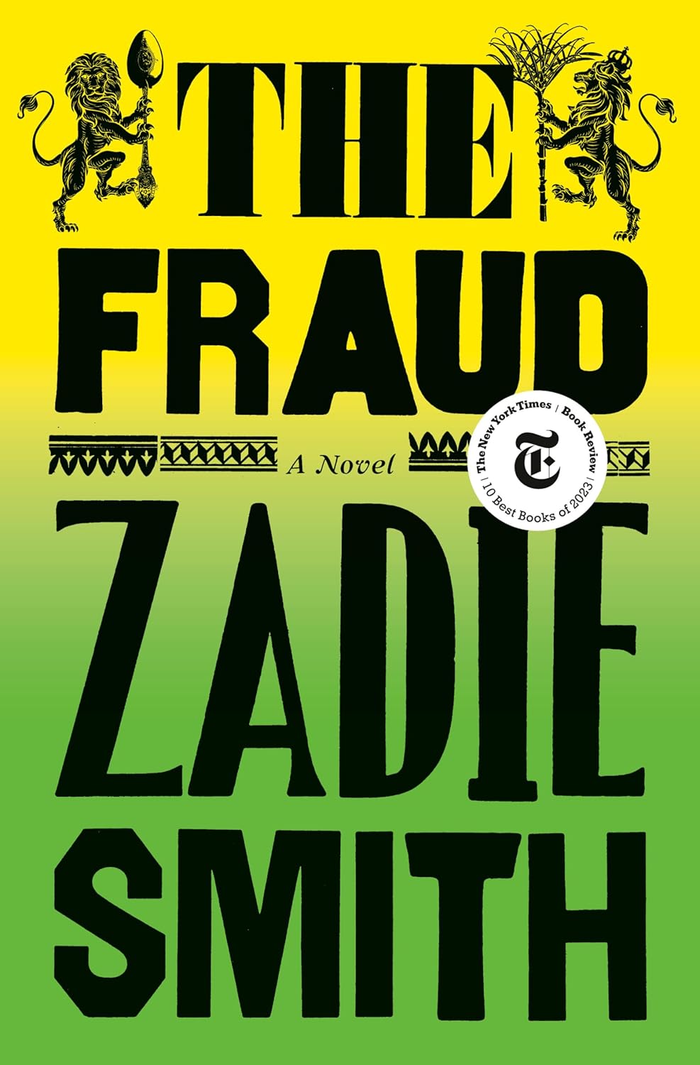 Zadie Smith: Fraud (Hardcover, 2023, Penguin Press)