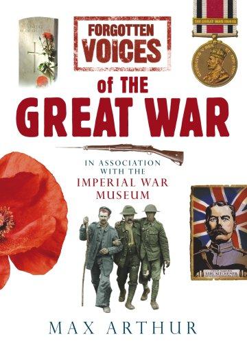 Max Arthur: Forgotten Voices of the Great War (Hardcover, 2006, Ebury Press)