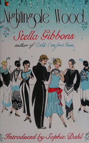 Stella Gibbons: Nightingale Wood (2009, Virago)