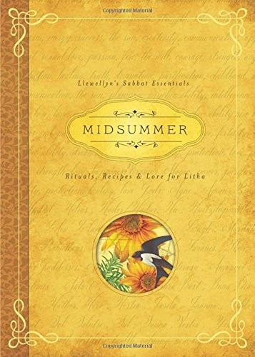 Llewellyn Publications, Deborah Blake: Midsummer (Paperback, 2015, Llewellyn Publications)
