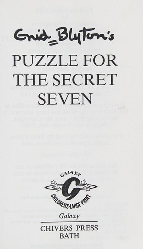 Enid Blyton: Puzzle for the Secret Seven (Paperback, 2002, Galaxy)