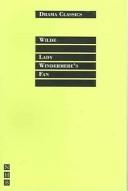 Oscar Wilde: Lady Windermere's Fan (Drama Classics) (Paperback, 2005, Nick Hern Books)