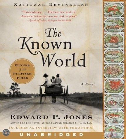 Edward P. Jones: The Known World CD (AudiobookFormat, 2004, HarperAudio)