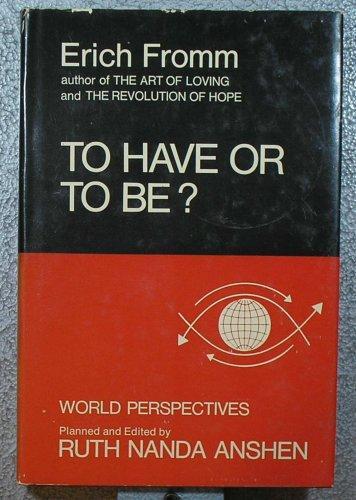 Erich Fromm: To have or to be? (1976)