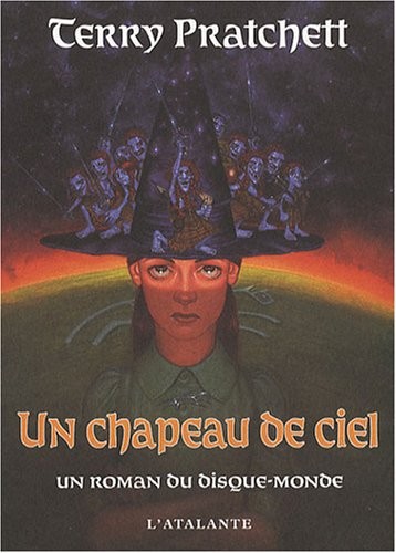 Terry Pratchett: Un chapeau de ciel (French Edition) (2008, L'Atalante)