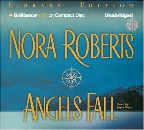 Nora Roberts: Angels Fall (AudiobookFormat, 2006, Brilliance Audio on CD Unabridged Lib Ed)