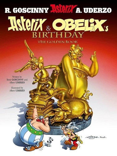 René Goscinny, Albert Uderzo: Asterix and Obelix's Birthday (2010, HB Fenn, Orion)