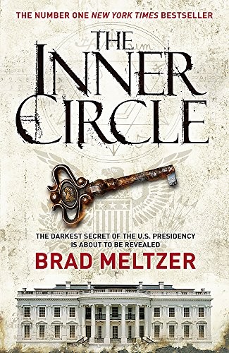 Brad Meltzer: The Inner Circle (Hardcover, 2011, Hodder & Stoughton)