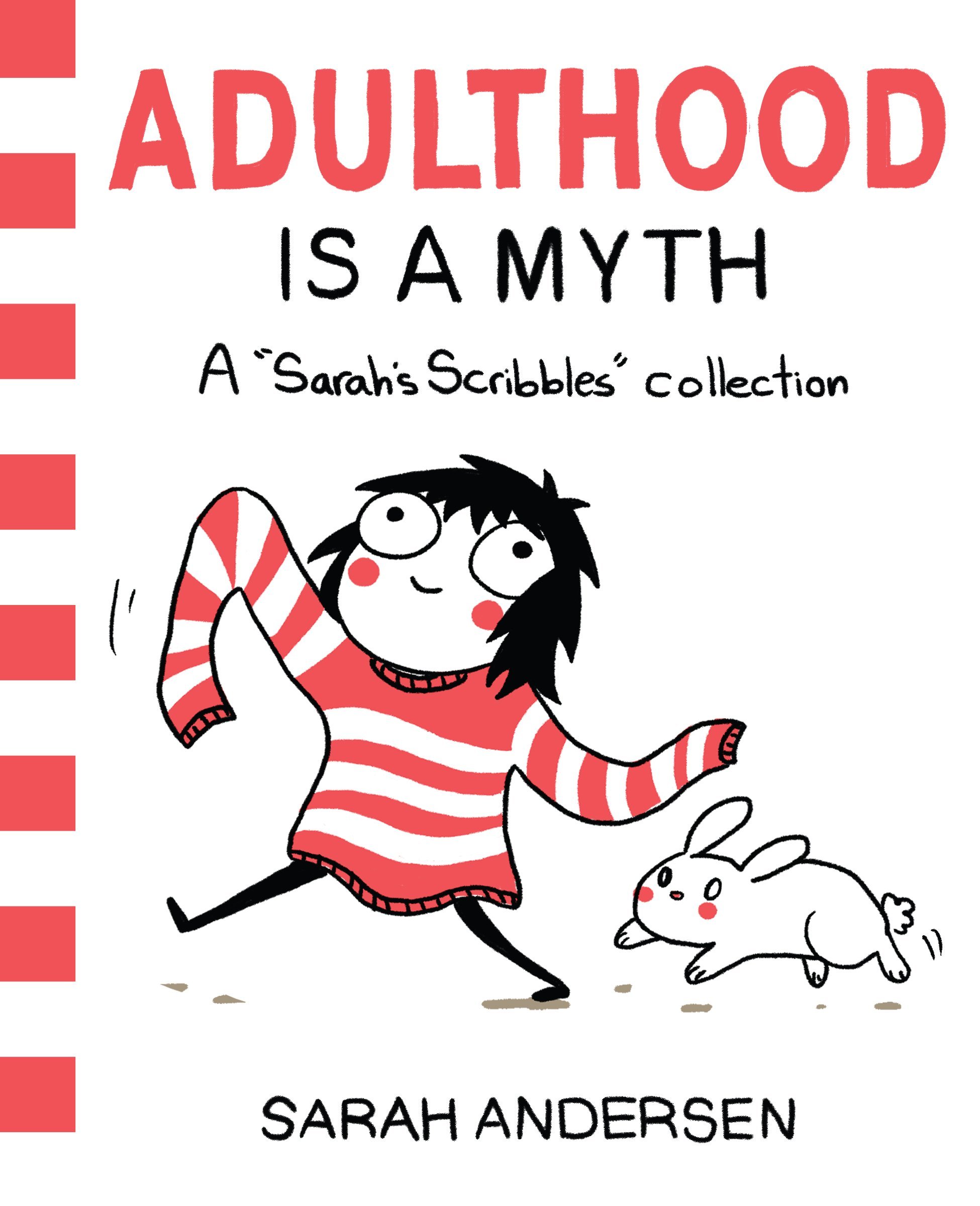 Sarah Andersen: Adulthood is a myth (Paperback, 2016)