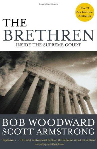 Bob Woodward, Scott Armstrong: The Brethren (Paperback, 2005, Simon & Schuster)