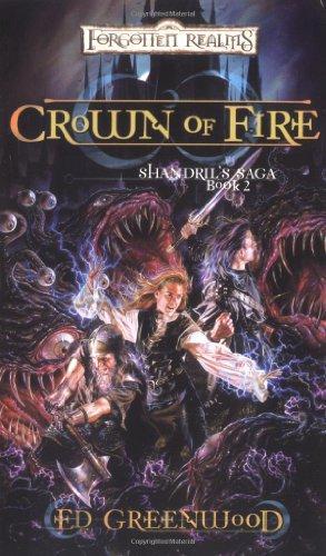 Ed Greenwood: Crown of Fire (2005)