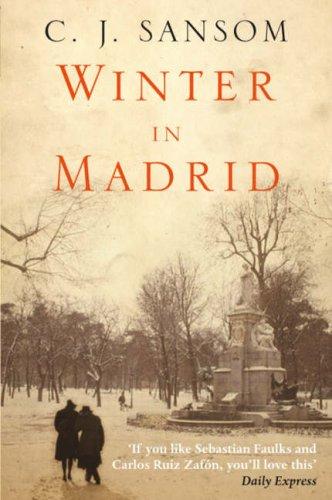 C. J. Sansom: Winter in Madrid (Paperback, 2006, Pan Books)