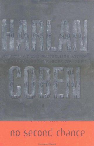 Harlan Coben: No second chance (2003, Dutton)