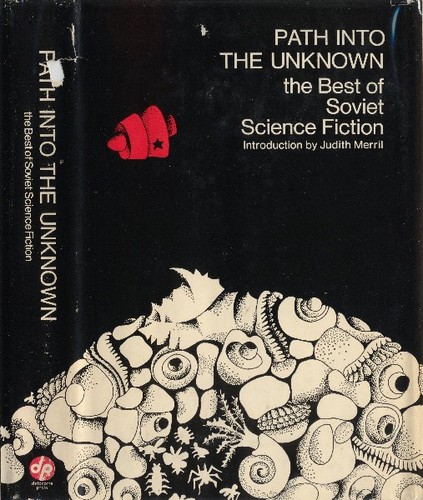 Judith Merril: Path into the unknown (1968, Delacorte Press)