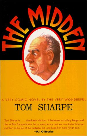 Tom Sharpe: The Midden (Paperback, 1999, Overlook TP)