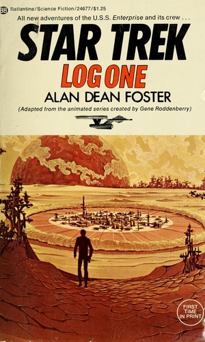 Alan Dean Foster: Star Trek Log One (Paperback, 1974, Del Rey)