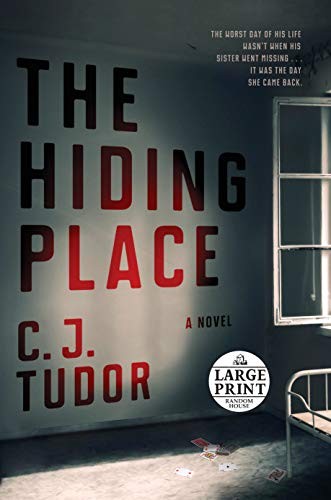 C. J. Tudor: The Hiding Place (Paperback, 2019, Random House Large Print)