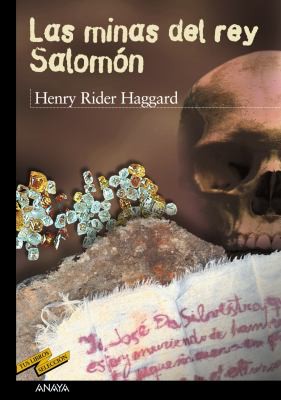 Henry Rider Haggard: Las minas del rey Salomón (Paperback, Spanish language, 2002, Anaya)