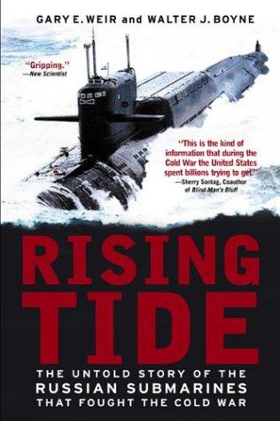 Walter J. Boyne, Gary E. Weir: Rising Tide (2004, NAL Trade)