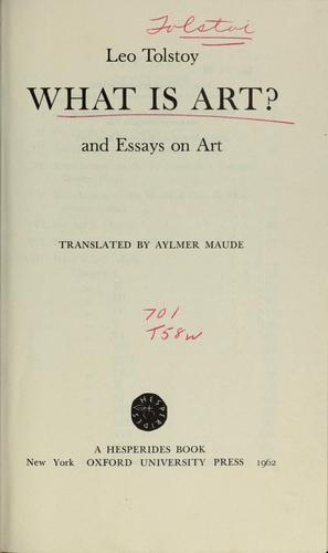 Lev Nikolaevič Tolstoy: What is art? (1932, Oxford university press, H. Milford)