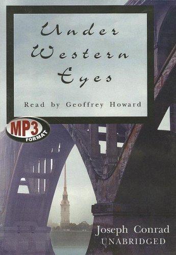 Joseph Conrad: Under Western Eyes (AudiobookFormat, 2007, Blackstone Audio Inc.)