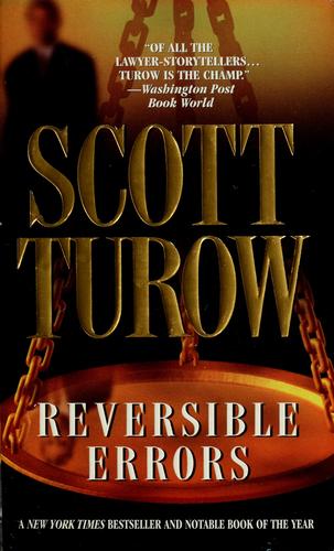 Scott Turow: Reversible errors (2003, Warner Books)