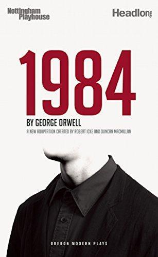 George Orwell: 1984 (2014, imusti, Oberon Books)
