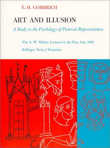 E. H. Gombrich: Art and Illusion (Paperback, 1969, Princeton Univ Pr)