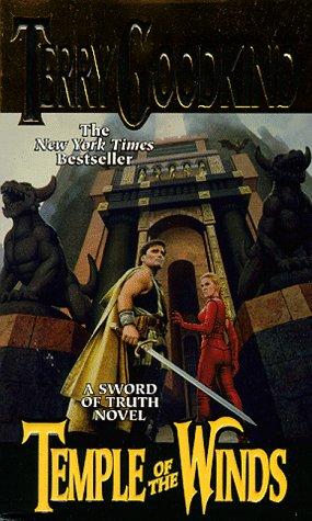 Terry Goodkind: Temple of the Winds (Sword of Truth, Book 4) (Paperback, 1998, Tor Fantasy)