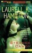 Laurell K. Hamilton: Strange Candy (AudiobookFormat, 2006, Brilliance Audio Unabridged Lib Ed)