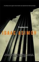 Isaac Asimov: Fundacion/ Foundation (Solaris) (Solaris) (Paperback, Spanish language, 2007, La Factoria de Ideas)