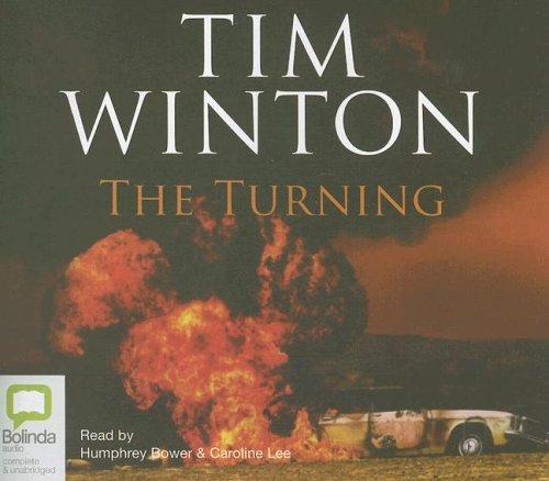 Tim Winton: The Turning (AudiobookFormat, 2006, Bolinda Publishing)