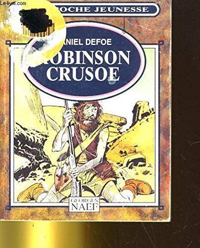 Daniel Defoe: Robinson Crusoé (French language)