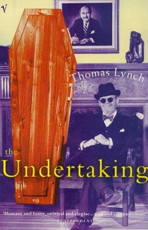 Thomas Lynch: The Undertaking (1998, Vintage)