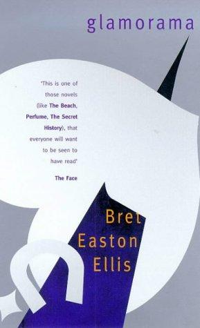 Bret Easton Ellis: Glamourama (Hardcover, Spanish language, 1999, MacMillan)