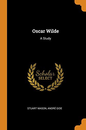 André Gide, Stuart Mason: Oscar Wilde (Paperback, 2018, Franklin Classics Trade Press)