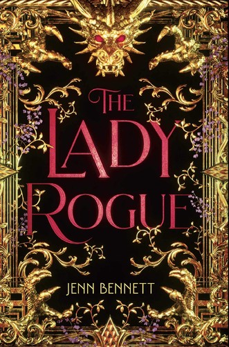 Jenn Bennett: The lady rogue (2019, Simon Pulse)