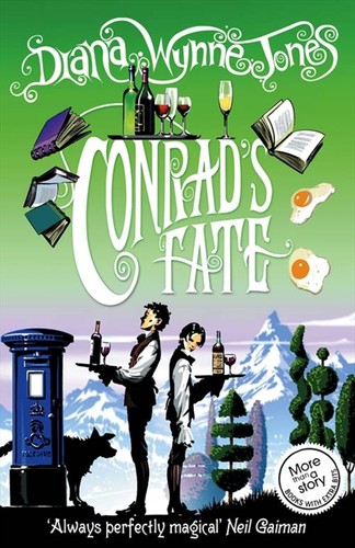 Diana Wynne Jones: Chrestomanci 6 Conrad's Fate (2008, Harper Collins)