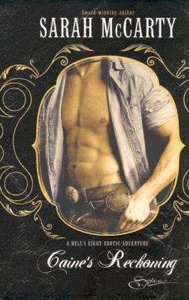 Sarah McCarty: Caine's Reckoning (EBook, 2007, Spice)