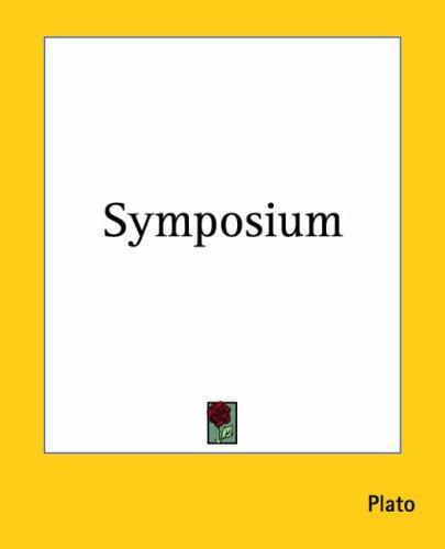 Πλάτων: Symposium (Paperback, 2004, Kessinger Publishing)
