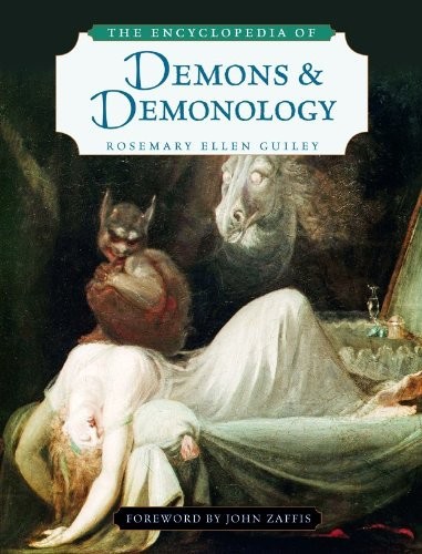 Rosemary Guiley: The Encyclopedia of Demons and Demonology (2009, Checkmark Books)