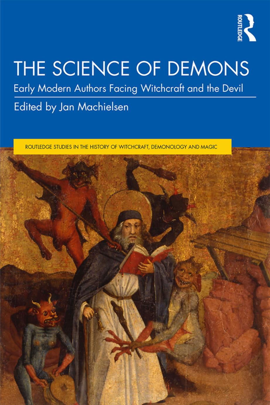 Jan Machielsen: Science of Demons (2020, Taylor & Francis Group)