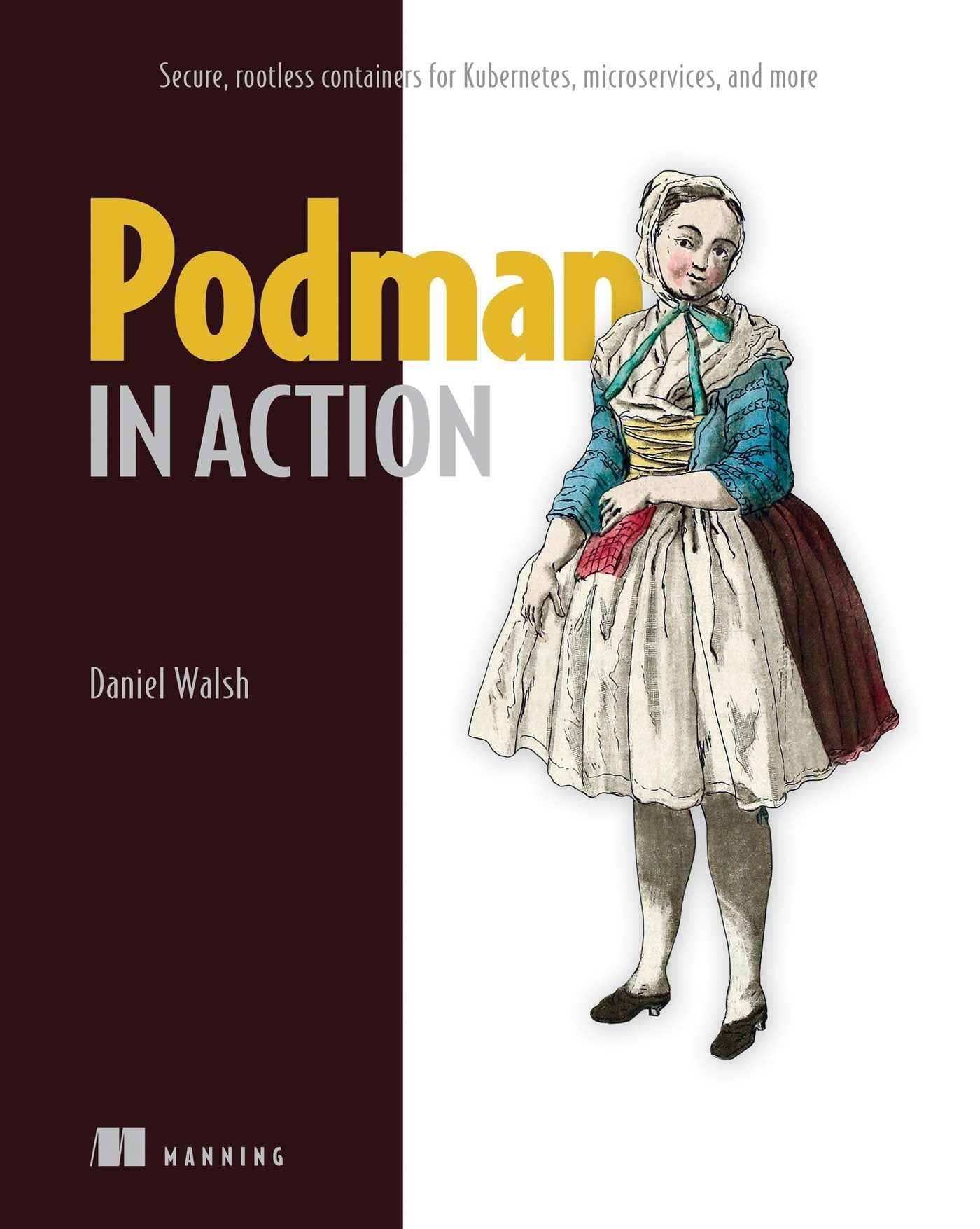 Podman in Action (2023, Manning Publications Co. LLC)