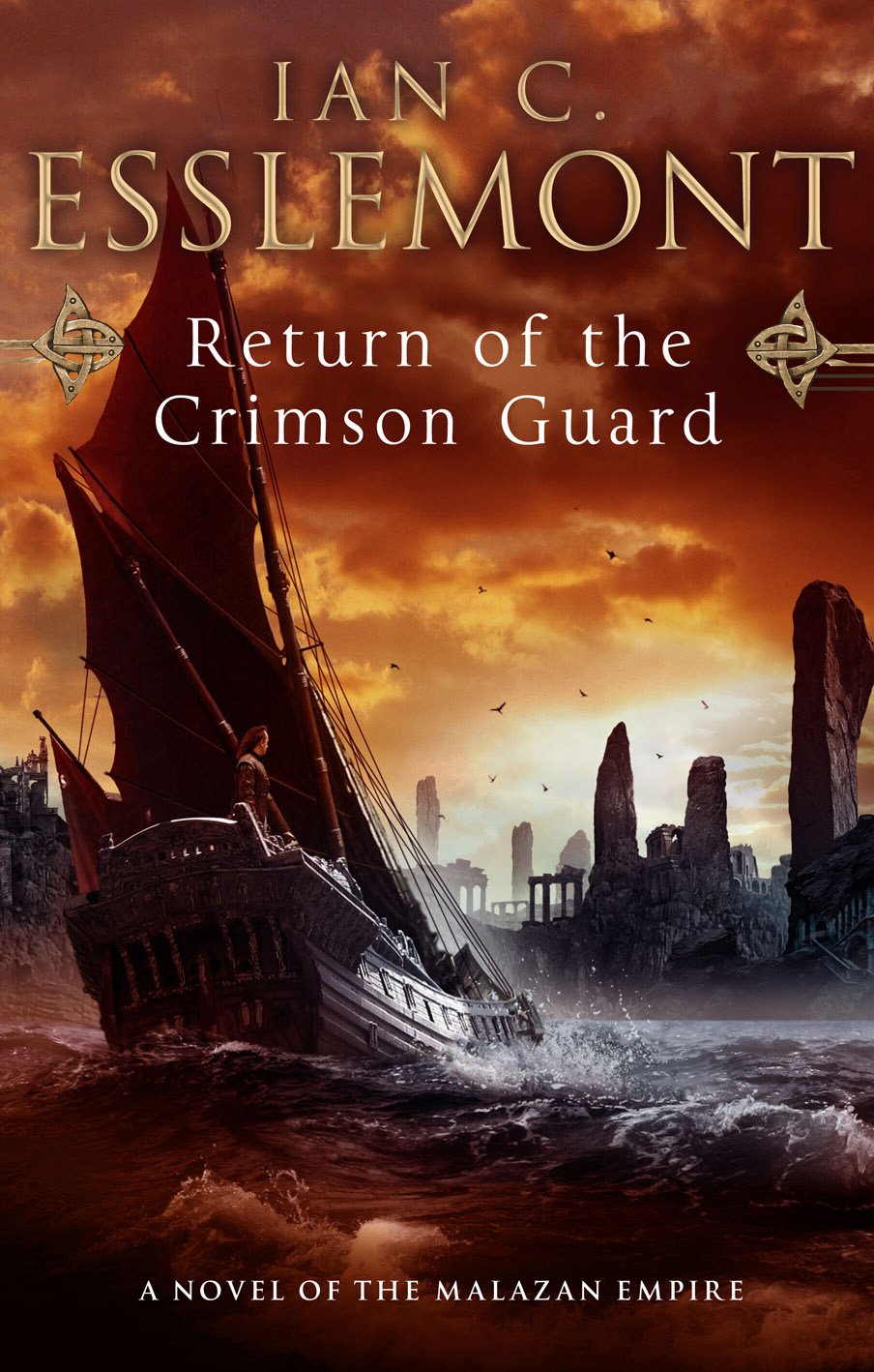 Ian C. Esslemont: Return of the Crimson Guard (2008, Bantam)