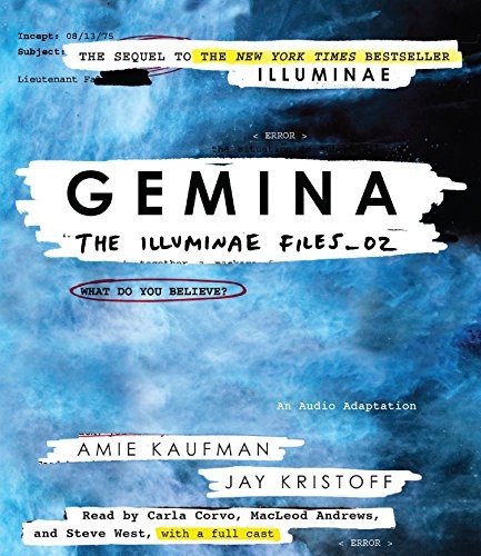 Amie Kaufman, Jay Kristoff: Gemina (AudiobookFormat, 2016, Listening Library (Audio))