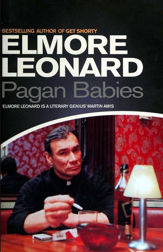 Elmore Leonard: Pagan Babies (Hardcover, 2000, Penguin Books, Limited)