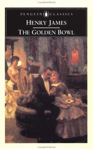 Henry James: The Golden Bowl (1985, Penguin Books)