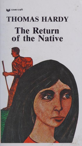 Thomas Hardy: The return of the native (1959, New American Library)