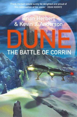 Brian Herbert, Kevin J. Anderson: The Battle of Corrin (Legends of Dune) (Paperback, 2004, Hodder & Stoughton Ltd)